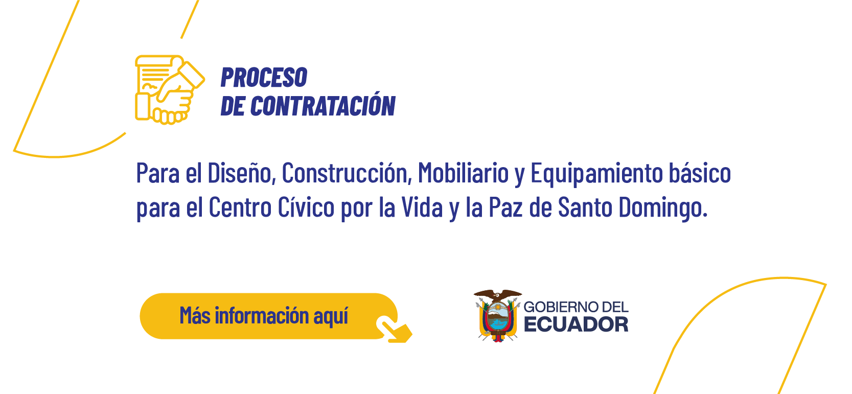 Proceso de contratación para el Diseño, Construcción, Mobiliario y Equipamiento básico para el Centro Cívico por la Vida y la Paz de Santo Domingo